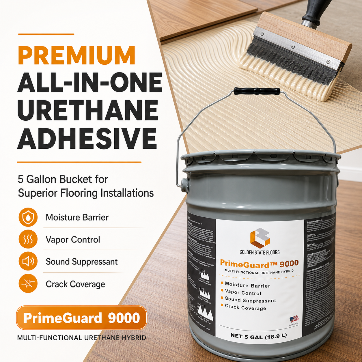 Prime Plus Urethane Adhesive w/ Moisture Barrier, Sound Suppressant and Crack Coverage - Golden State Floors
